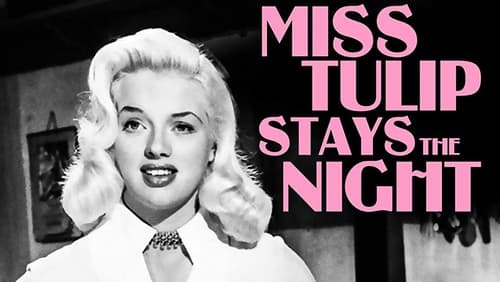 Miss Tulip Stays the Night (1955)