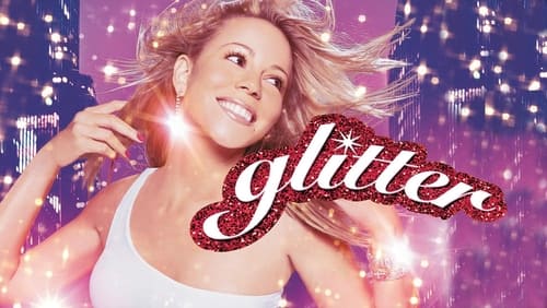 Glitter – Der Glanz eines Stars (2001)