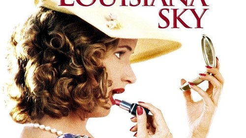 My Louisiana Sky (2001)