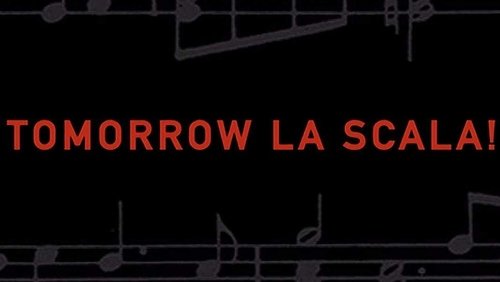 Tomorrow La Scala! (2002)