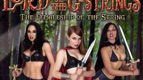 The Lord of the G-Strings: The Femaleship of the String (Video 2003)