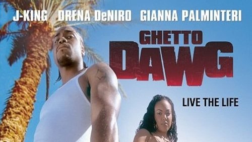 Ghetto Dawg (2002)