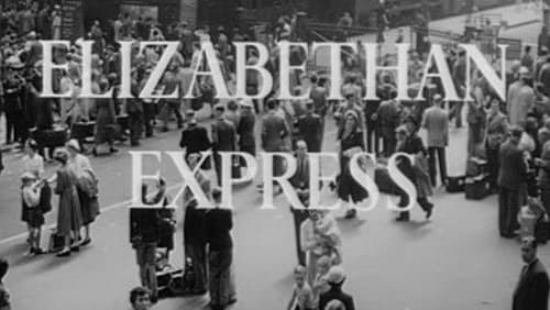 Elizabethan Express (Short 1954)