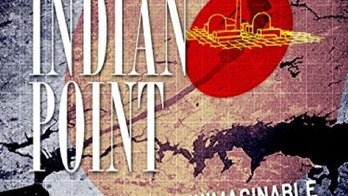 Indian Point: Imagining the Unimaginable (2004)