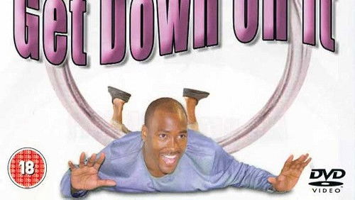 Get Down on It (2001)