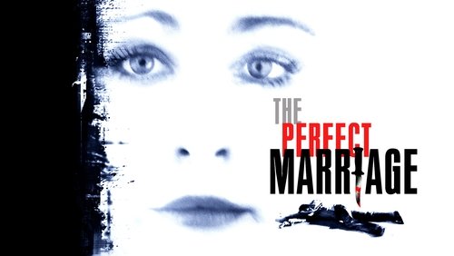 The Perfect Marriage (2006)