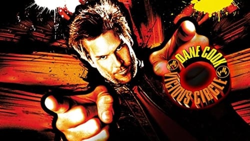 Dane Cook: Vicious Circle (TV Special 2006)
