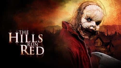 The Hills Run Red (Video 2009)