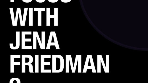 Soft Focus with Jena Friedman 2 (2019)