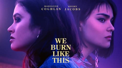 We Burn Like This (2021)