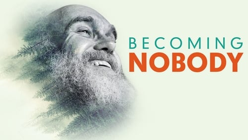 Becoming Nobody – Die Freiheit niemand sein zu müssen (2019)