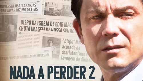 Nada a Perder 2 (2019)
