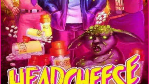 Headcheese: The Movie (2020)