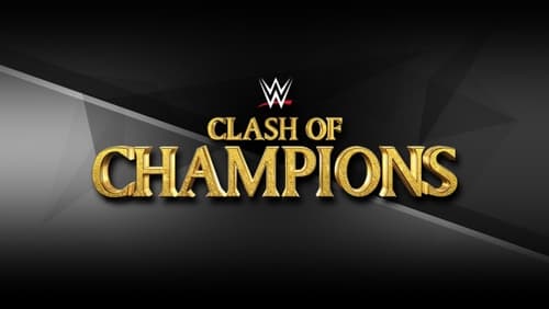 WWE: Clash of Champions (TV Special 2019)