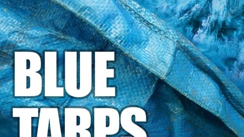 Blue Tarps (2019)