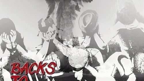 Backs to the Blast: An Australian Nuclear Story (1981)