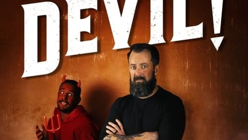 Dan Cummins: Get Outta Here; Devil! (TV Special 2020)