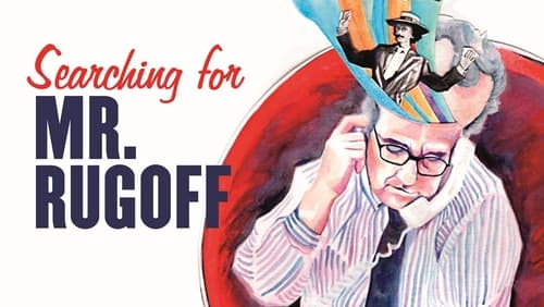 Searching for Mr. Rugoff (2019)