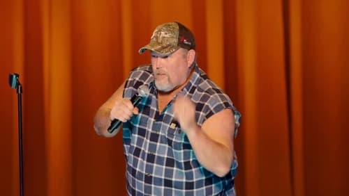 Larry the Cable Guy: Remain Seated (TV Special 2020)