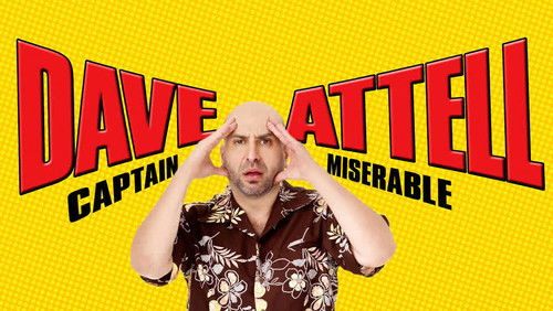 Dave Attell: Captain Miserable (2007)
