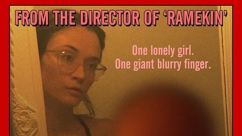 Attack of the Giant Blurry Finger (2021)