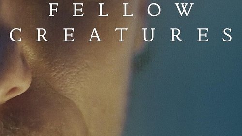 Fellow Creatures (2021)