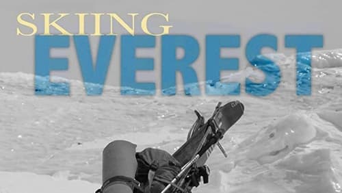 Skiing Everest (2009)