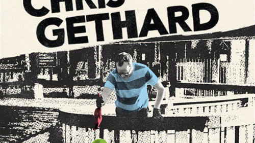 Chris Gethard: Half My Life (2021)