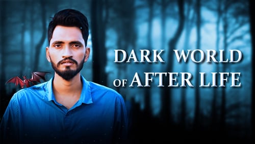 Dark World of After Life (Short 2020)