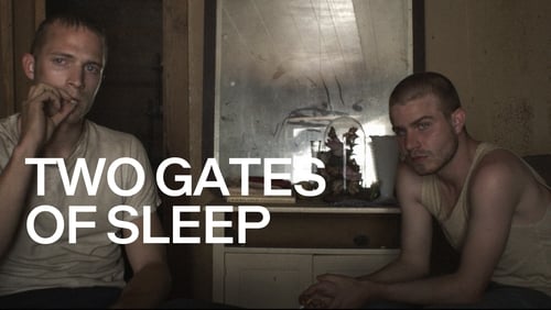 Two Gates of Sleep (2010)
