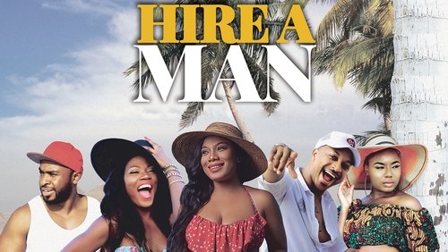 Hire A Man (2017)