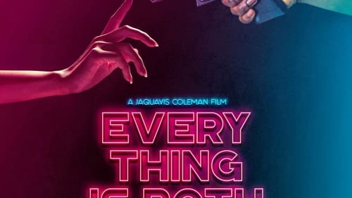 Everything Is Both (2023)