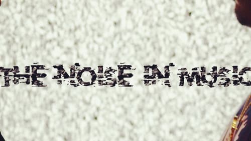 The Noise in Music (2021)