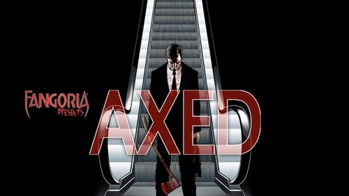Axed (2012)