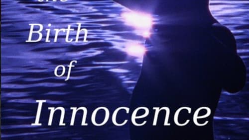 The Birth of Innocence (2021)
