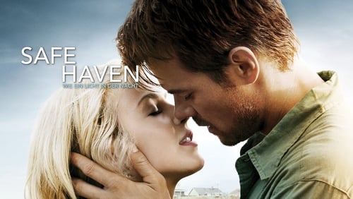 Safe Haven – Wie ein Licht in der Nacht (2013)