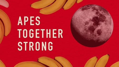 Apes Together Strong (2023)
