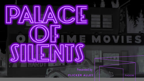 Palace of Silents (2010)