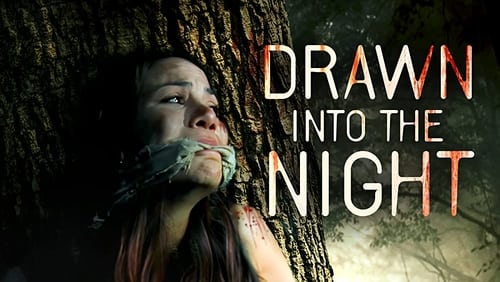 Drawn Into the Night (2022)