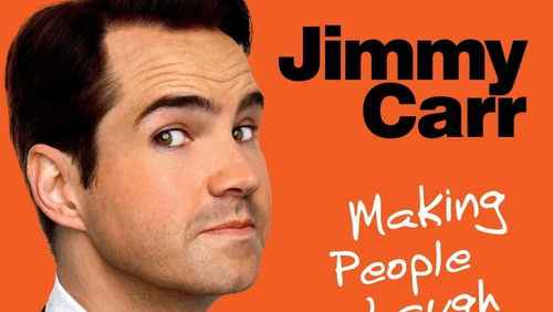 Jimmy Carr: Making People Laugh (2010)