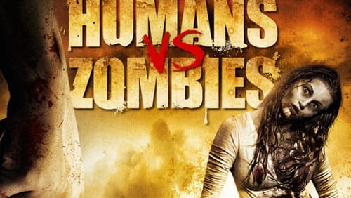 Humans vs Zombies (2011)