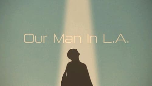 Our Man in L.A. (2024)