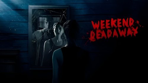 Weekend Deadaway (2022)