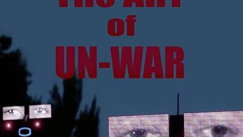 The Art of Un-War (2022)