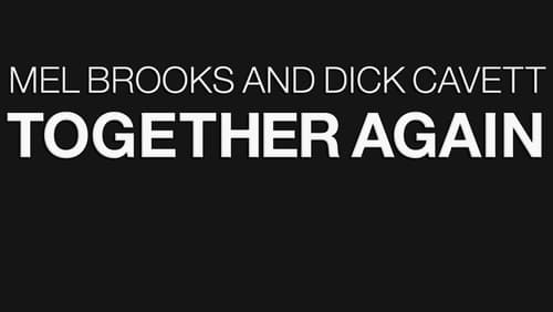 Mel Brooks and Dick Cavett Together Again (TV Special 2011)