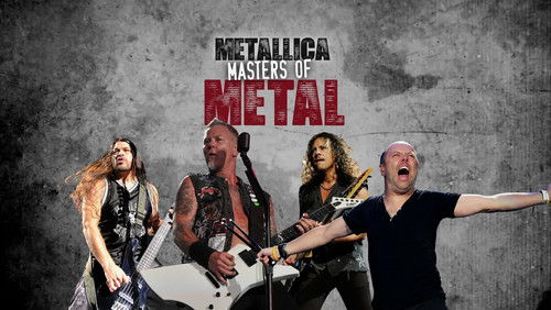 Metallica: Masters of Metal (2015)