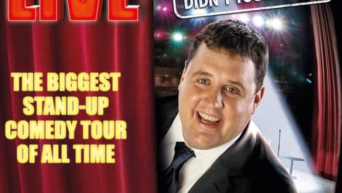 Peter Kay: The Tour That Didn't Tour Tour (Video 2011)