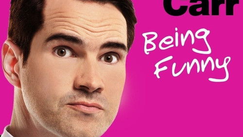 Jimmy Carr: Being Funny (2011)