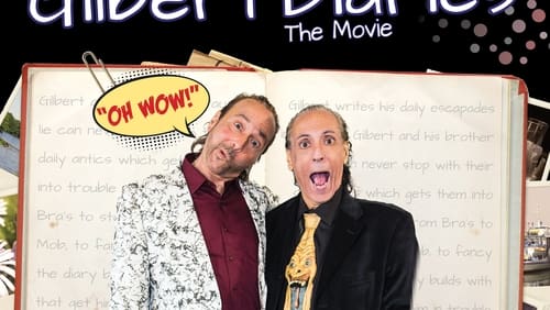 The Gilbert Diaries: The Movie (2023)