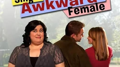 Debra Digiovanni: Single, Awkward, Female (TV Special 2011)